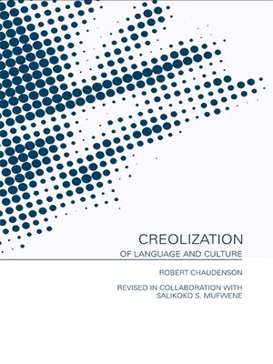 cover image of Creolization of Language and Culture